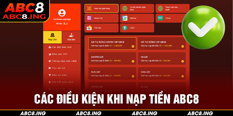 Các điều kiện khi nạp tiền ABC8